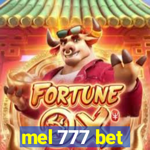 mel 777 bet